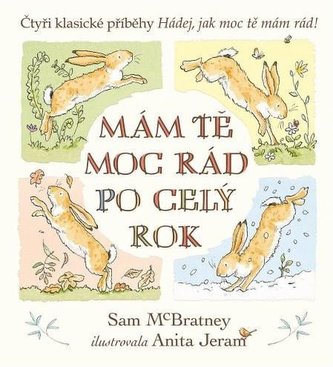 Mám tě moc rád po celý rok Mám tě moc rád po celý rok