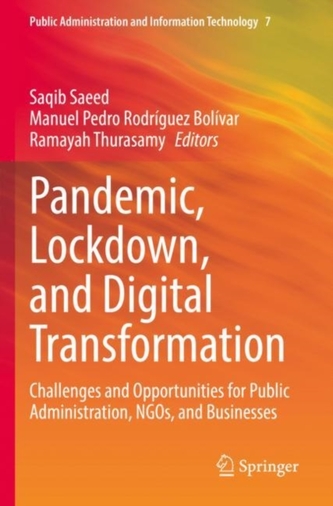 Pandemic, Lockdown, and Digital Transformation