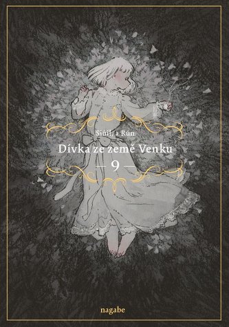 Dívka ze země Venku 9 Dívka ze země Venku 9