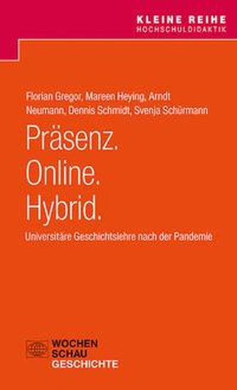 Präsenz. Online. Hybrid.