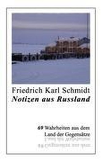Notizen aus Russland