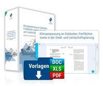 Klimaanpassung an Gebäuden, Freiflächen sowie in der Stadt- und Landschaftsplanung