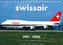 Swissar (1931 - 2002) (Tischkalender 2023 DIN A5 quer)