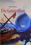 Die Geisterfrau