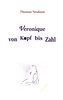 Veronique von Kopf bis Zahl