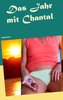 Das Jahr mit Chantal