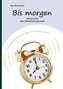 Bis morgen