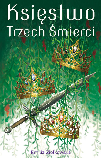 Księstwo Trzech Śmierci Księstwo Trzech Śmierci