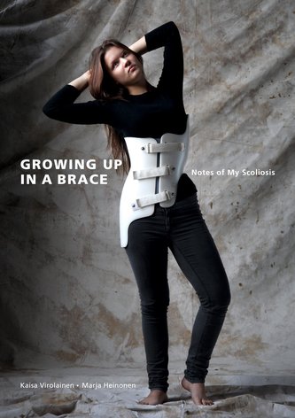 Growing Up in A Brace
