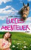 Lucies Abenteuer