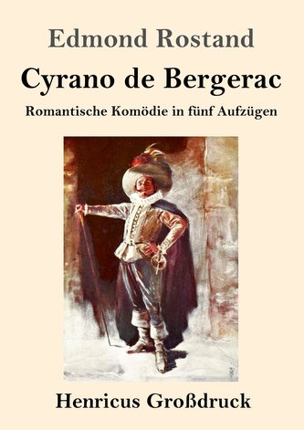 Cyrano de Bergerac (Großdruck)