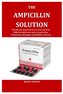 THE AMPICILLIN SOLUTION