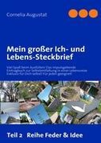 Mein großer Ich- und Lebens-Steckbrief 2