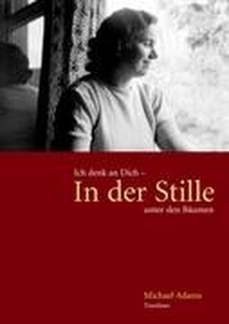 In der Stille