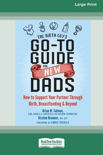 The Birth Guy's Go-To Guide for New Dads