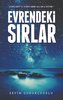 EVRENDEKI SIRLAR