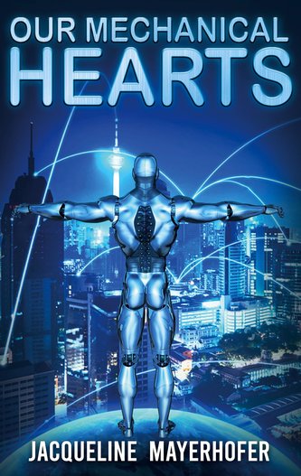 Our Mechanical Hearts