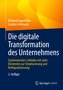 Die digitale Transformation des Unternehmens
