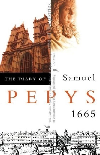 The Diary of Samuel Pepys: Volume VI - 1665