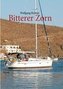 Bitterer Zorn