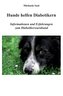 Hunde helfen Diabetikern
