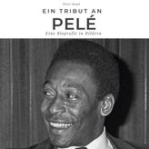 Ein Tribut an  Pelé