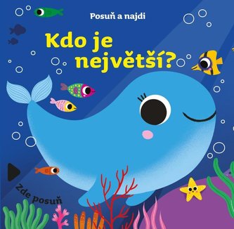 Posuň a najdi Kdo je největší?