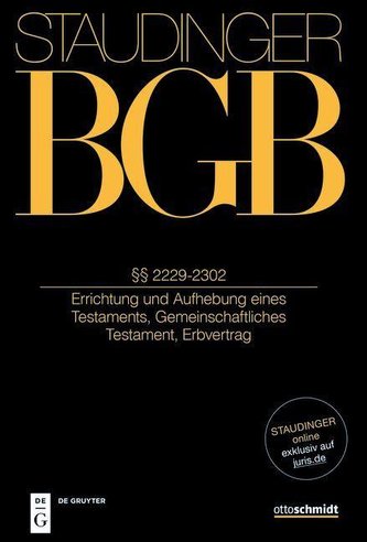 Staudingers Kommentar BGB §§ 2229-2302