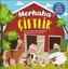 Merhaba Ciftlik - Cirt Cirtli Hikaye Kitabi