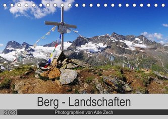 Berg - Landschaften (Tischkalender 2023 DIN A5 quer)