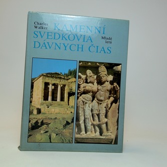 Kamenní svedkovia dávnych čias