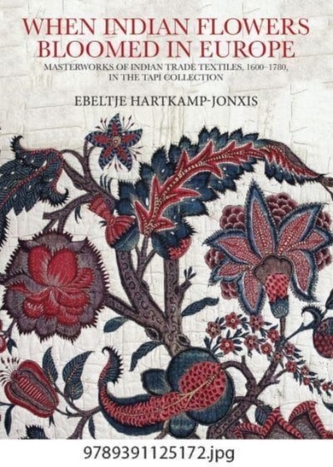 When Indian Flowers Bloomed in Europe :