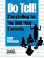 Do Tell!
