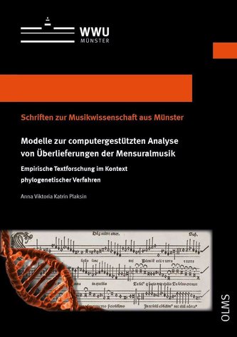 Modelle zur computergestützten Analyse von Überlieferungen der Mensuralmusik
