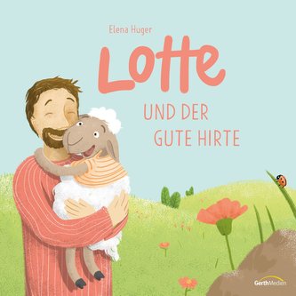Lotte und der gute Hirte