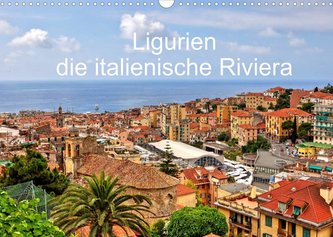 Ligurien - die italienische Riviera (Wandkalender 2023 DIN A3 quer)