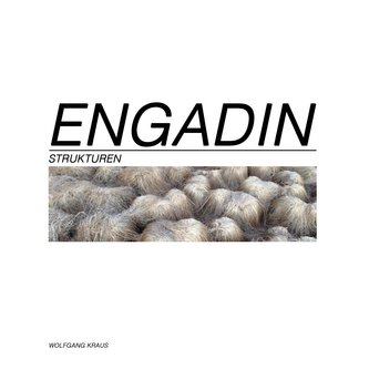 Engadin - Strukturen