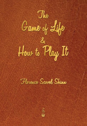 The Game of Life and How to Play It