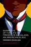 The Narrative of the Life of Frederick Douglass, an American Slave
