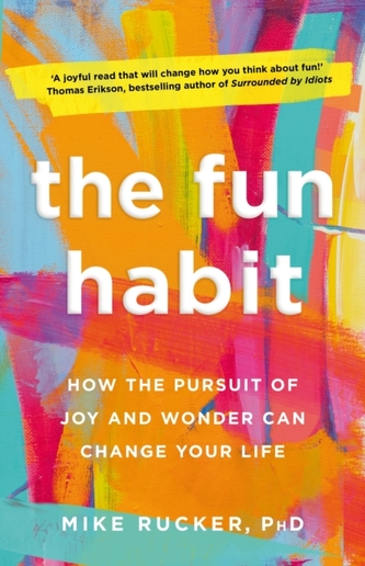 The Fun Habit