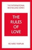 Rules of Love, The: A Personal Code for Happier, More Fulfilling Relationships