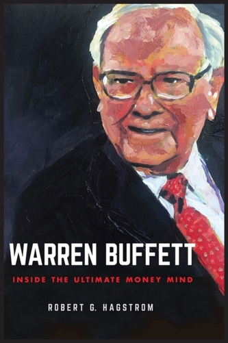 Warren Buffett - Inside the Ultimate Money Mind
