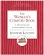 The Woman's Comfort Book: A Self-Nurturing Guide for Restoring Balance in Your Life