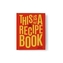 This is not a recipe book