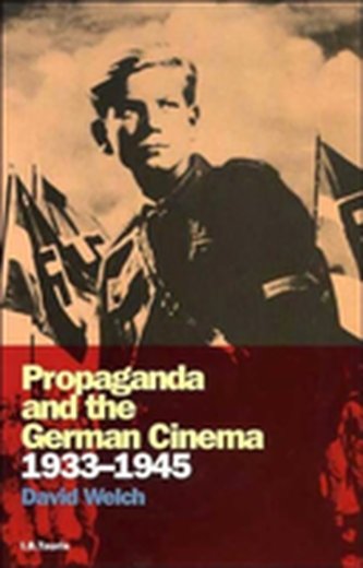 Propaganda and the German Cinema, 1933-1945
