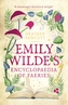 Emily Wilde's Encyclopaedia of Faeries