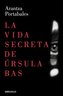 La vida secreta de Ursula Bas