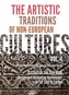 The artistic traditions of non-european cultures. Vol. 4