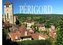 Das Périgord - Ein Bildband
