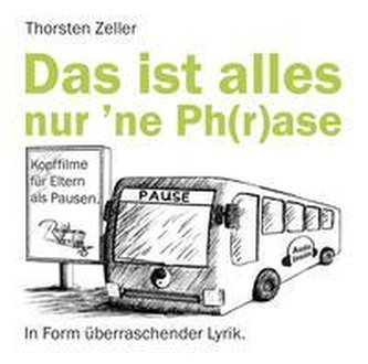 Das ist alles nur 'ne Ph(r)ase